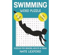 Swimming Word Search Puzzle Book: Word Searches with Easy to Read Print about Swimming, Diving, Floating and more | 6x9 inches, 110 pages |50+ Puzzles … Gifts for Vacations, Holidays and Free Times