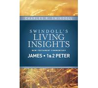 Swindoll's Insights on James, 1 & 2 Peter