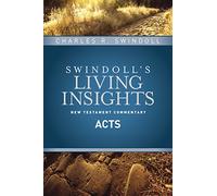 Swindoll's Living Insights New Testament Commentary: Acts