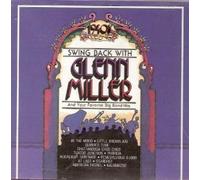 Swing Back With by Glenn Miller (1991-09-17)