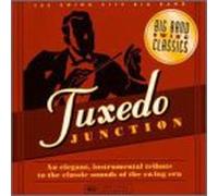 Swing City Big Band - Tuxedo Junction: Big Band Swing Classics
