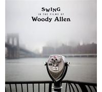 Swing In The Films Of Woody Allen Vinyle