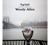 Swing In The Films Of Woody Allen Various 180 Gram Vinyl Import