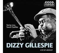 Swing Low, Sweet Cadillac/Dizzy Gillespie