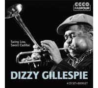 Swing Low, Sweet Cadillac by Dizzy Gillespie (1991-07-01)