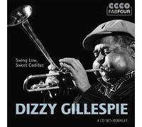 Dizzy Gillespie – Swing Low, Sweet Cadillac