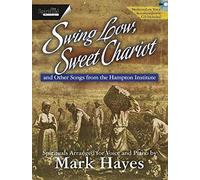 Swing Low, Sweet Chariot / Conducteur+