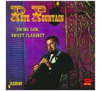 Pete Fountain – Swing Low, Sweet Clarinet – Jasmine Guitars
