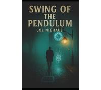 Swing of the Pendulum