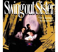 Swing Out Sister - It's Better to Travel [Import]