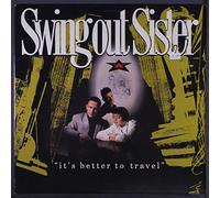 SWING OUT SISTER - it's better to travel LP