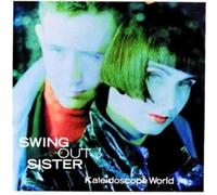Swing Out Sister - Kaleidoscope World