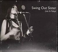Swing Out Sister – Live in Tokyo