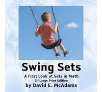 Swing Sets: A First Look at Sets in Math