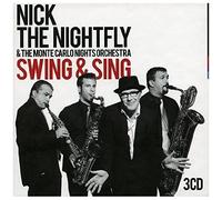 Nick the Nightfly & the Montecarlonights Orchestra – Swing & Sing Live – Import