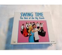 Swing Time The Best of the Big Bands