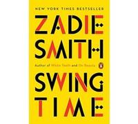 Swing Time - [Version Originale] Zadie Smith Author (Auteur)