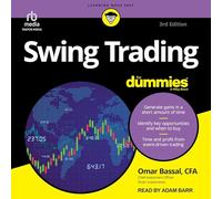 Swing Trading For Dummies, 3rd Edition (The For Dummies Series)