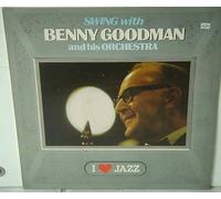 Swing With Benny Goodman And His Orchestra