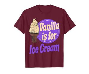 Swinger BDSM Vanilla Is for Ice Cream Idée cadeau amusante T-Shirt