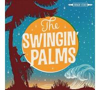 Swingin' Palms, the - The Swingin' Palms [Import]