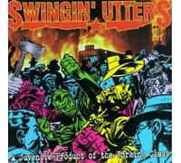 Swingin' Utters A Juvenile Product Of The Working Class (Vinyl)