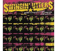 Swingin' Utters - Dead Floweers, Bottles, Bluegrass a
