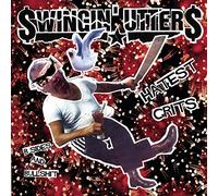 Swingin' Utters - Hatest Hits
