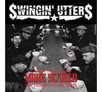 Swingin' Utters - More Scared-25 Year Anniversary Edition-