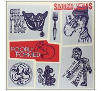 Swingin' Utters - Poorly Formed [Import]