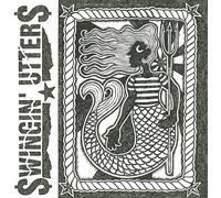 Swingin' Utters - Sirens