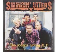 Swingin' Utters The Sounds Wrong EP (Vinyl) 10" EP
