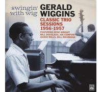 Swingin' With Wig - Classic Trio Sessions 1956-1957 CD