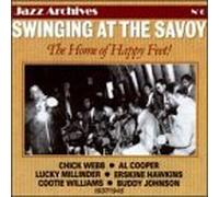 Swinging at the Savoy: Home of Happy Feet 1937-45