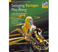 Swinging Baroque Play-Along: Alto Saxophone