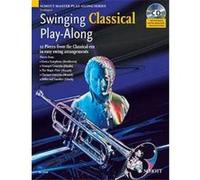Swinging Classical Play-Along +Cd - Trompette/Piano
