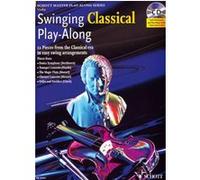 Swinging Classical Play-Along +Cd - Violon / Piano