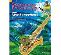 Swinging Folksongs For Alto Saxophone / Recueil + Cd