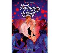 Andrew Tarusov – Swinging Island – Tome 2 : Pleasure Land – Broché
