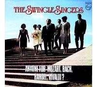 Swingle Singers - Anyone for Mozart/Bach/Handel