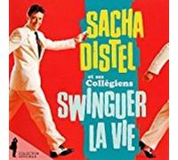 Swinguer La Vie [Audio CD] Distel Sacha & Ses Collegiens