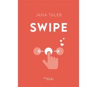 Swipe - Jana Taleb - Baudelaire - broché - Roman junior