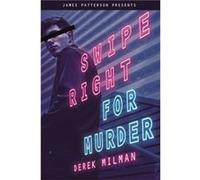 Swipe Right for Murder - Derek Milman - Little Brown amp Company - Livre en Anglais - Paperback Derek MilmanDerek Milman (Auteur)