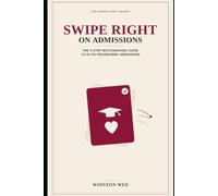 Swipe Right on Admissions: The 9-Step Matchmaking Guide to Elite Programme Admissions