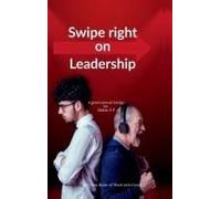 Swipe Right On Leadership: Navigating The New Rules Of Work With Gen Z