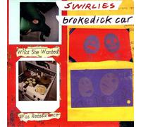 Swirlies - Brokedick Car