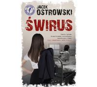 Świrus - Jacek Ostrowski (Littérature policière en polonais)