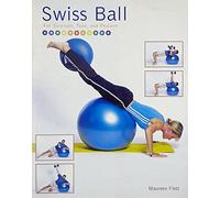 Swiss Ball: For Strength, Tone and Posture