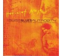 Swiss Blues Authority - House of Mojo (Polo,Ron Cartel)