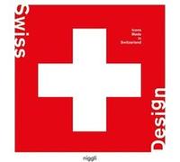 Swiss Design Chris Van Uffelen (Auteur)